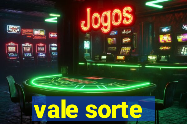 vale sorte - resultado hoje